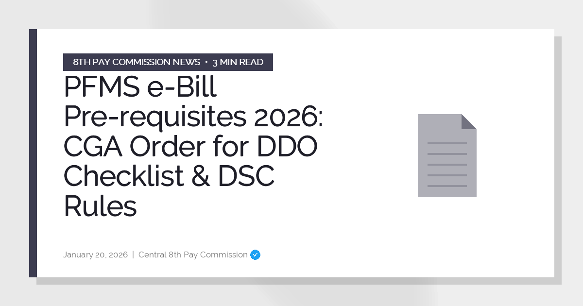 PFMS e-Bill Pre-requisites 2026: CGA Order for DDO Checklist & DSC Rules